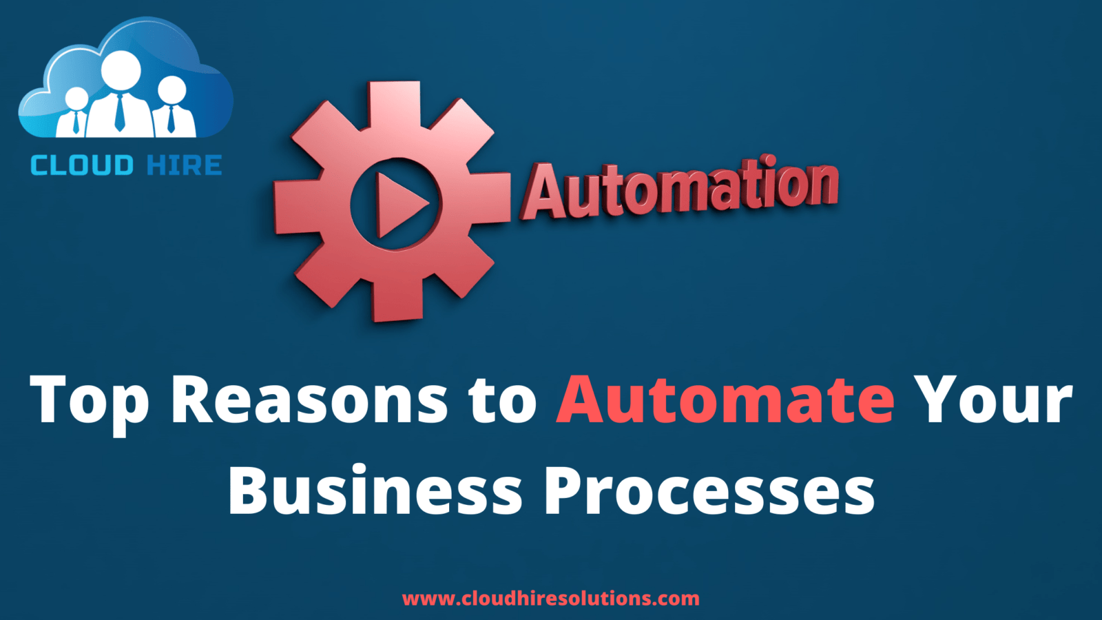 Top Reasons to Automate Your Business Processes