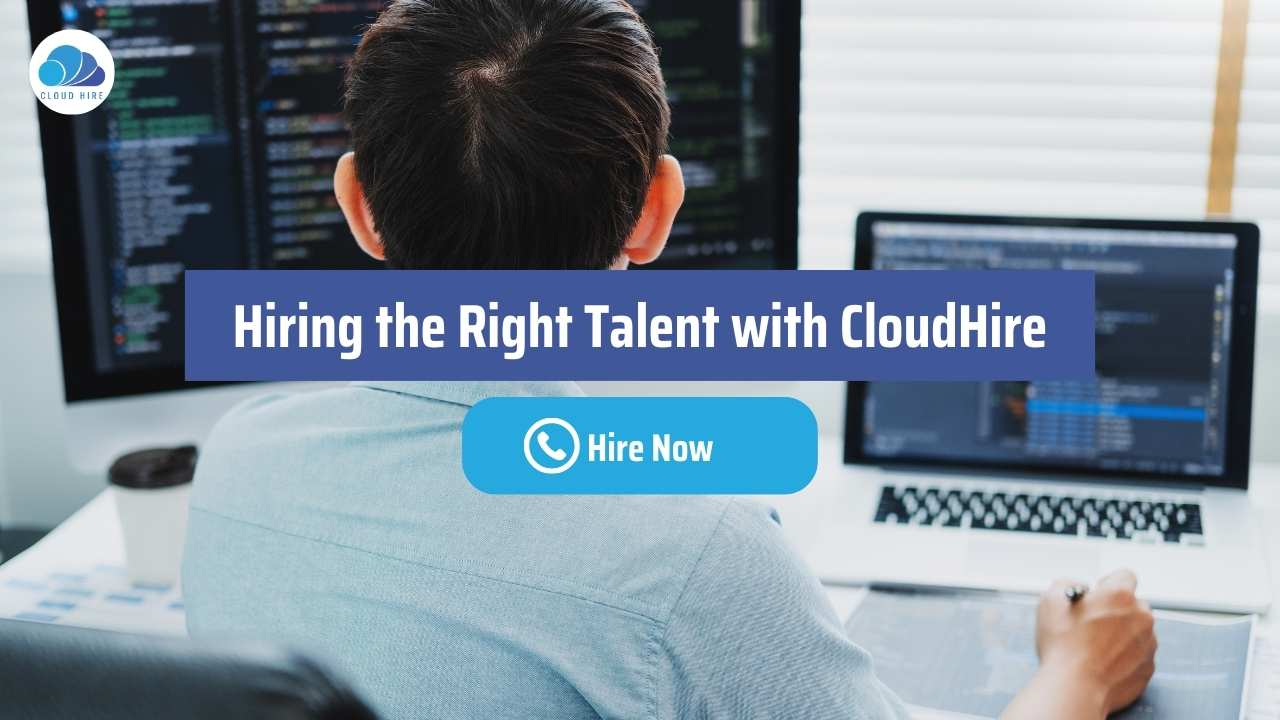 Hiring the right talent with cloudhire
