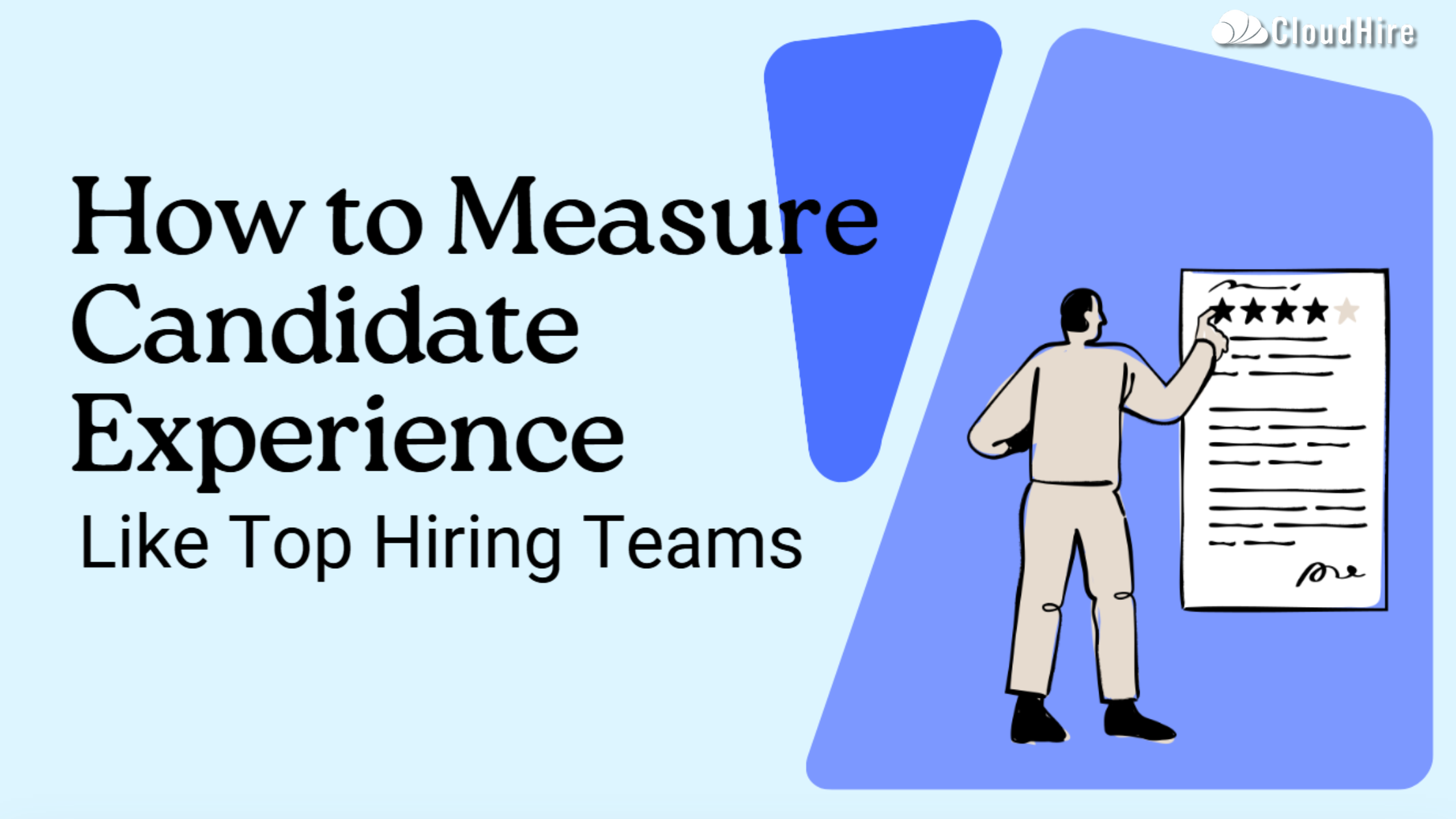 How to Measure Candidate Experience Like Top Hiring Teams